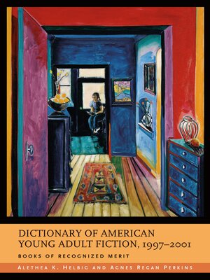 cover image of Dictionary of American Young Adult Fiction, 1997-2001